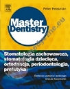 Stomatologia zachowawcza, stomatologia dziecięca, ortodoncja, periodontologia, protetyka. Seria Master Dentistry