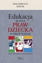 Edukacja na rzecz praw dziecka w szkole wyższej
