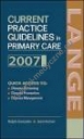 Current Practice Guidelines in Primary Care 2007