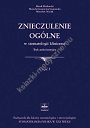 Znieczulenie ogólne w stomatologii klinicznej. Tryb ambulatoryjny