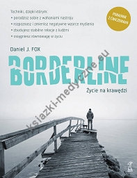 Borderline. Życie na krawędzi (dodruk 2022)