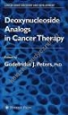 Deoxynucleoside Analogs In Cancer Therapy