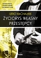 Życiorys własny przestępcy