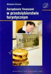 Zarządzanie finansami w przedsiębiorstwie turystycznym