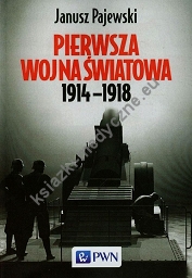 Pierwsza wojna światowa 1914-1918