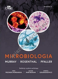 Mikrobiologia Murray Rosenthal Wydanie 2018