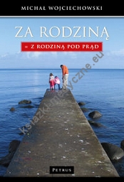 Za Rodziną Z Rodzina pod prąd