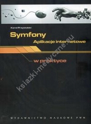 Symfony Aplikacje internetowe w praktyce