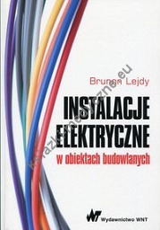 Instalacje elektryczne w obiektach budowlanych