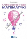 Krótka podróż w głąb matematyki