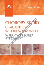 Choroby skóry u pacjentów w podeszłym wieku w praktyce lekarza rodzinnego