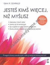 Jesteś kimś więcej, niż myślisz