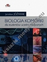 Biologia komórki Podręcznik dla studentów uczelni medycznych