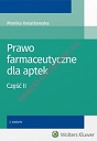 Prawo farmaceutyczne dla aptek Część 2