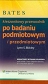 Bates - kieszonkowy przewodnik po badaniu podmiotowym i przedmiotowym