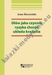 Ołów jako czynnik ryzyka chorób układu krążenia