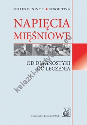 Napięcia mięśniowe Od diagnostyki do leczenia