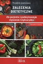 Zalecenia dietetyczne dla pacjenta z podwyższonym stężeniem triglicerydów