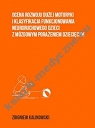 Ocena rozwoju dużej motoryki i klasyfikacja funkcjonowania neuroruchowego dzieci z mózgowym porażeni