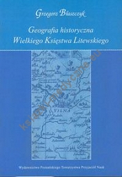 Geografia historyczna Wielkiego Księstwa Litewskiego