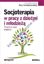 Socjoterapia w pracy z dziećmi i młodzieżą