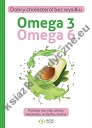 Omega 3 Omega 6