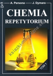 Chemia – repetytorium dla maturzystów, kandydatów na studia - tom 1