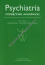 Psychiatria Podręcznik akademicki