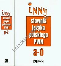 Inny słownik języka polskiego PWN Tom 1-2