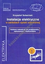 Instalacje elektryczne w zakładach opieki zdrowotnej