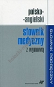 Polsko-angielski słownik medyczny z wymową