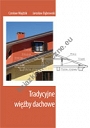 Tradycyjne więźby dachowe