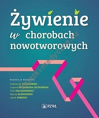 Żywienie w chorobach nowotworowych