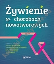 Żywienie w chorobach nowotworowych