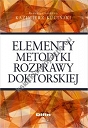 Elementy metodyki rozprawy doktorskiej