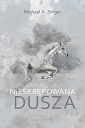 Nieskrępowana dusza