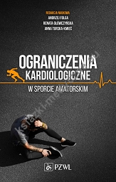 Ograniczenia kardiologiczne w sporcie amatorskim