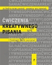 Ćwiczenia kreatywnego pisania I Szekspir jakoś zaczynał