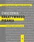 Ćwiczenia kreatywnego pisania I Szekspir jakoś zaczynał