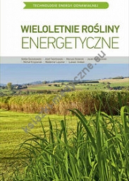 Wieloletnie rośliny energetyczne