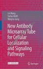 New Antibody Microarray Tube for Cellular Localization