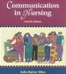 Communication in Nursing 3ed