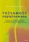 Tożsamość napiętnowana