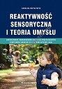 Reaktywność sensoryczna i teoria umysłu