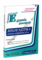 Egzamin zawodowy Higienistka stomatologiczna Kwalifikacja Z.14