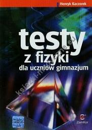 Testy z fizyki dla gimnazjum