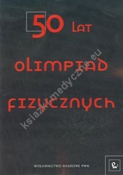 50 lat Olimpiad Fizycznych