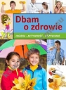 Dbam o zdrowie