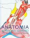 Anatomia w treningu szybkości