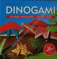 Dinogami 25 modeli dinozaurów krok po kroku